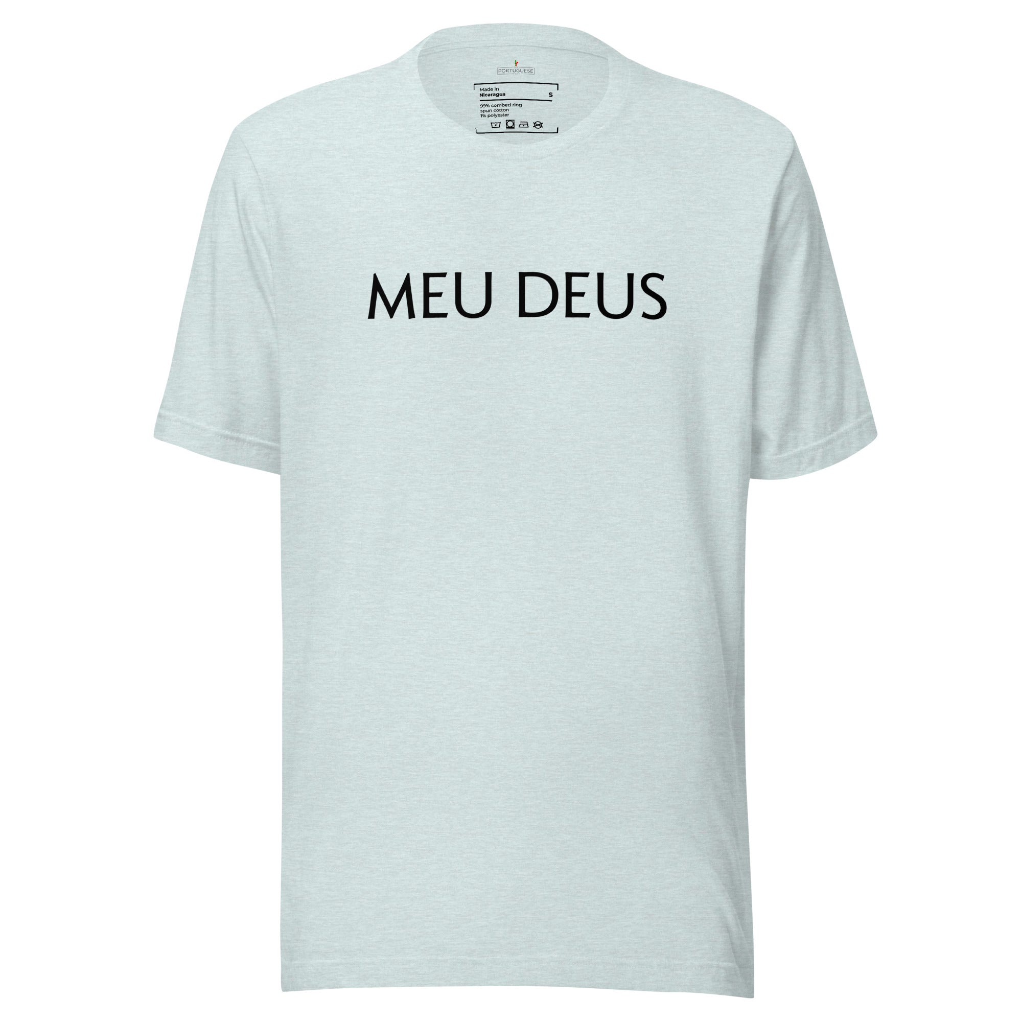 Meu Deus Unisex t-shirt