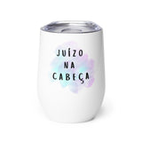 Juízo Na Cabeça Wine Tumbler